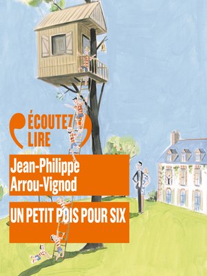 cover image of Histoires des Jean-Quelque-Chose (Tome 7)--Un petit pois pour six